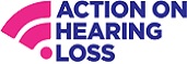 I'm proud to support Action on Hearing Loss