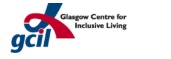 I'm proud to support Glasgow Centre for Inclusive Living