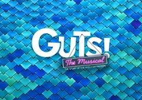 Guts! The Musical